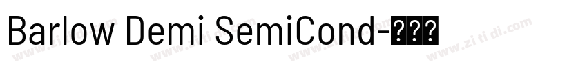 Barlow Demi SemiCond字体转换